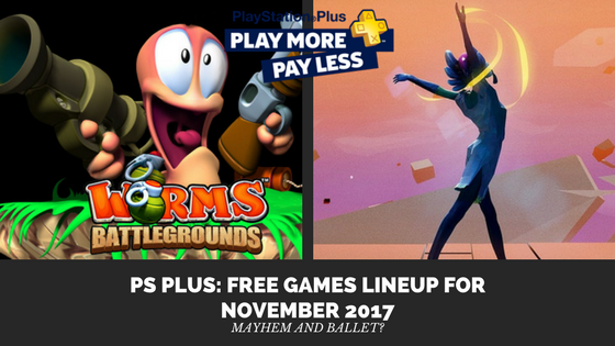 PS Plus: Free Games Lineup for November&nbsp;2017