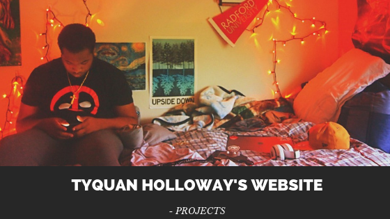 TyQuan Holloway’s Website